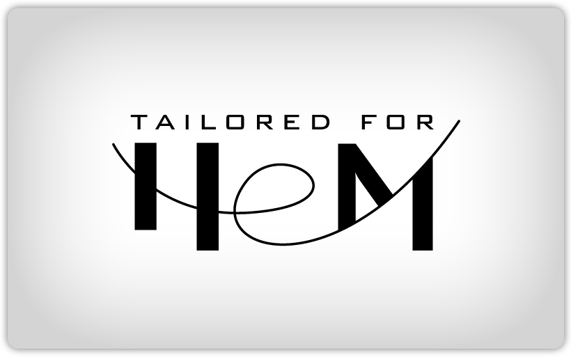 Tailored for Hem